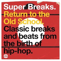 Super Breaks: Return to the Old School