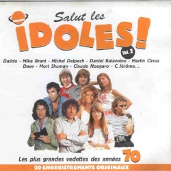 Salut les idoles