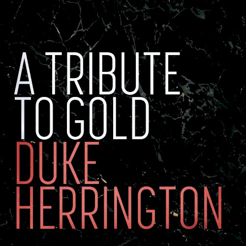 A Tribute to Gold