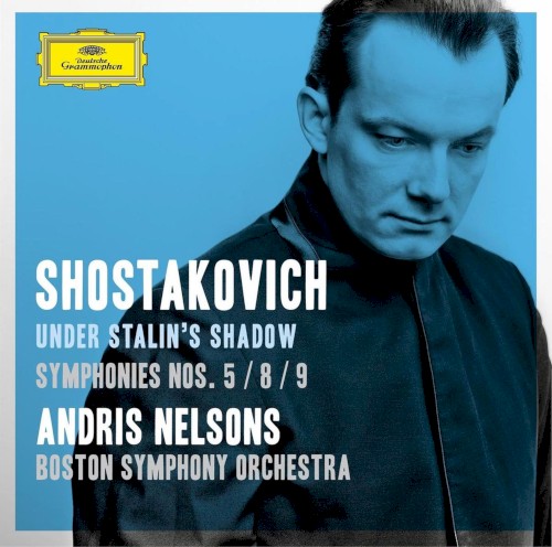 Under Stalin’s Shadow: Symphonies nos. 5 / 8 / 9