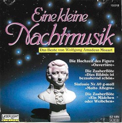 Eine Kleine Nachtmusik / Das Beste Von W.A. Mozart