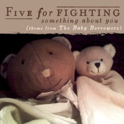 Something About You (Theme from the Baby Borrowers)