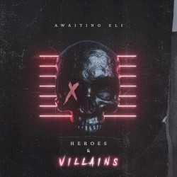 Heroes & Villains