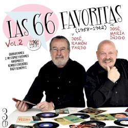 Las 66 Favoritas de Iñigo y Pardo Vol.2 (1958-1962)