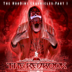 The HooDini Chronicles (Part 1) [The Redbook]