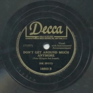 Street of Dreams / Don’t Get Around Much Anymore