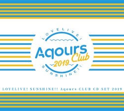 ラブライブ！サンシャイン!! Aqours CLUB CD SET 2019