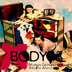 #083: Martyrs Go Hand in Hand Into the Arena