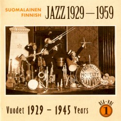 Suomalainen jazz 1929–1959, Osa 1: Vuodet 1929–1945