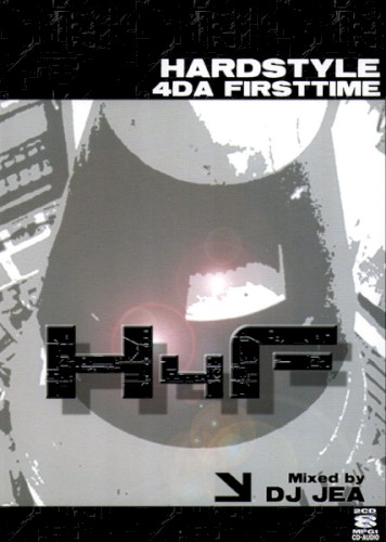 HARDSTYLE 4DA FIRSTTIME
