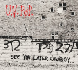 See You Later Cowboy