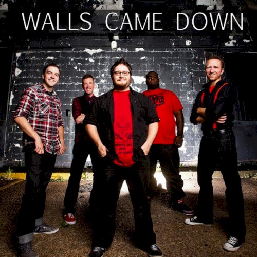 The Walls Came Down