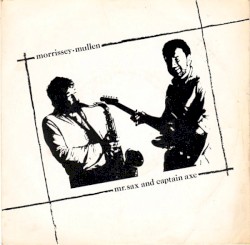 Mr.Sax and Captain Axe / It's About Time