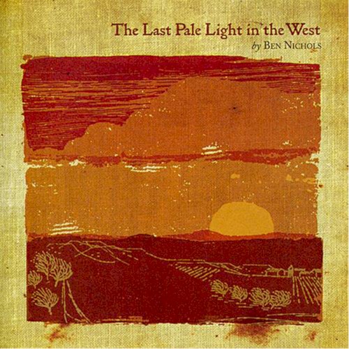The Last Pale Light in the West