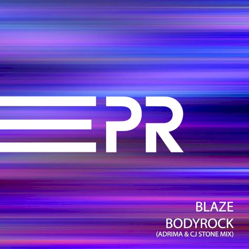 Bodyrock (Adrima & CJ Stone mix)
