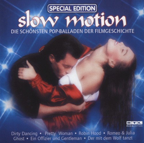 Slow Motion Special Edition: Die schönsten Pop-Balladen der Filmgeschichte