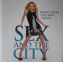 Sex and the City (Music From the HBO Series)