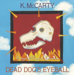 Dead Dog’s Eyeball