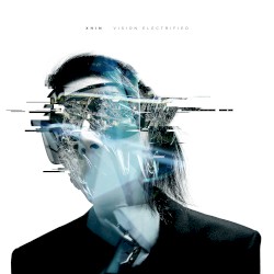 Vision Electrified