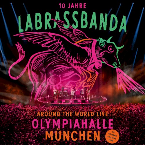 Around the World Live Olympiahalle München