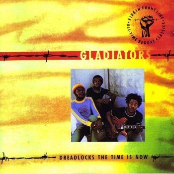Dreadlocks, the Time Is Now