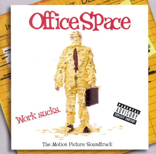 Office Space: Motion Picture Soundtrack