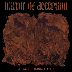 A Smouldering Fire