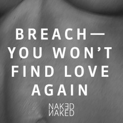 You Won’t Find Love Again
