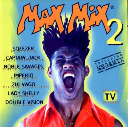 Max Mix 2
