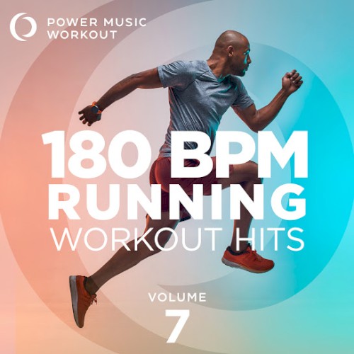 180 BPM Running Workout Mix Vol. 7