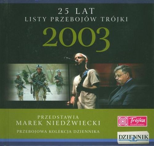 25 lat listy przebojów Trójki: 2003