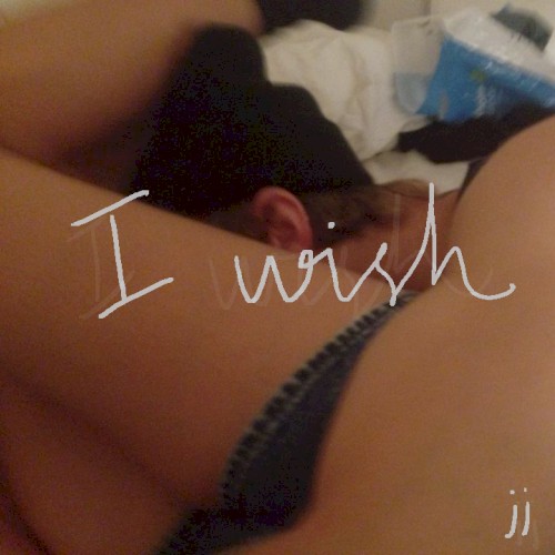 I Wish