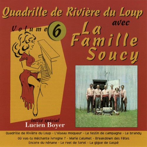 Quadrille de Rivière du Loup avec la Famille Soucy