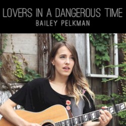 Lovers In a Dangerous Time