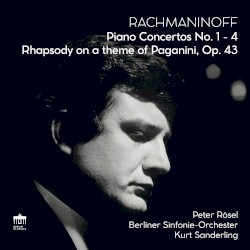 Rachmaninoff: Piano Concertos & Paganini Rhapsody (2022 Remastered Version)