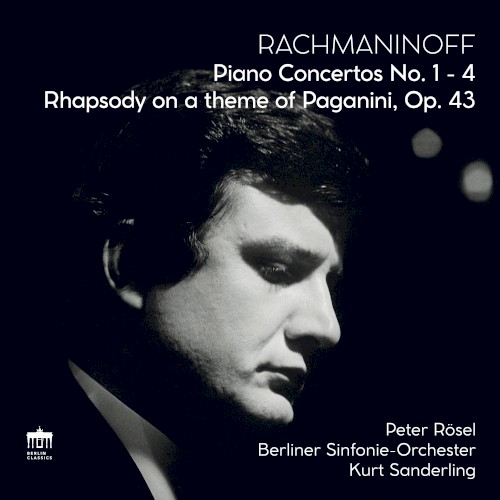 Rachmaninoff: Piano Concertos & Paganini Rhapsody (2022 Remastered Version)