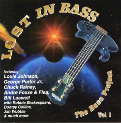 Lost in Bass: The Bass Project Volume 1