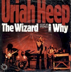 The Wizard / Why