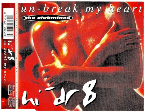 Un-Break My Heart (The Clubmixes)