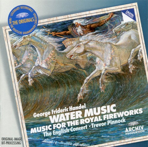 Water Music / Music for the Royal Fireworks