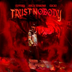 Trust Nobody