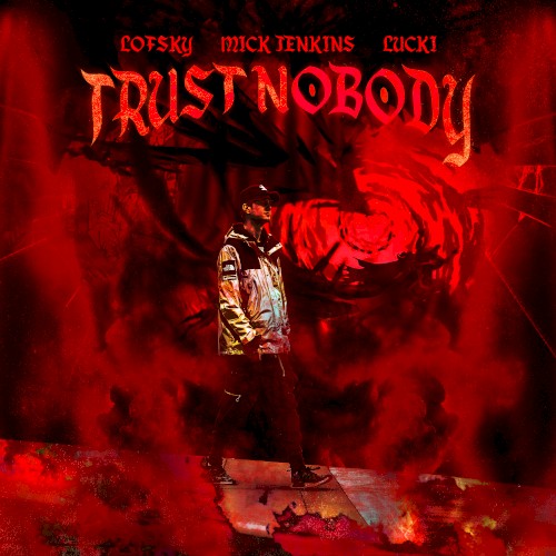 Trust Nobody