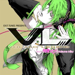 EXIT TUNES PRESENTS Vocalolegend