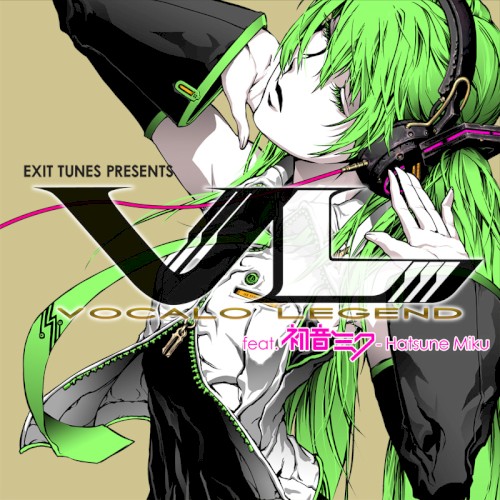EXIT TUNES PRESENTS Vocalolegend