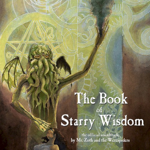 The Book of Starry Wisdom: The Official Soundtrack
