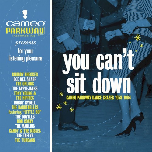 You Can’t Sit Down