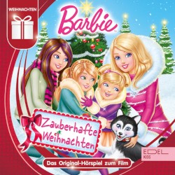 Barbie in: Zauberhafte Weihnachten - Das Original Hörspiel zum Film