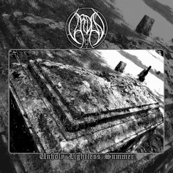 Unholy Lightless Summer