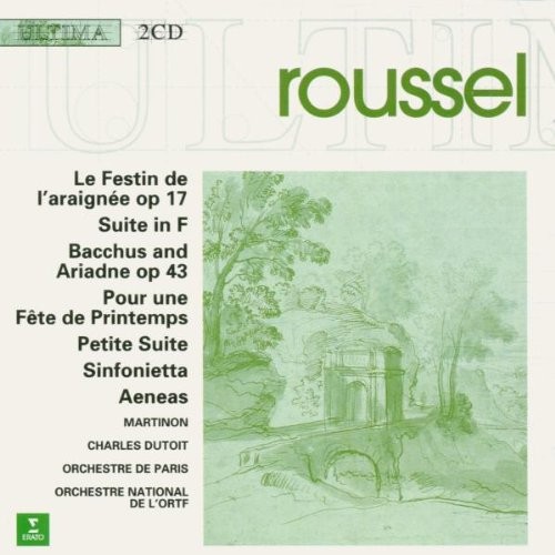 Le Festin de l'araignée, op. 17 / Suite in F / Bacchus and Ariadne, op. 43 / Pour une fête de printemps / Petite Suite / Sinfonietta / Aeneas
