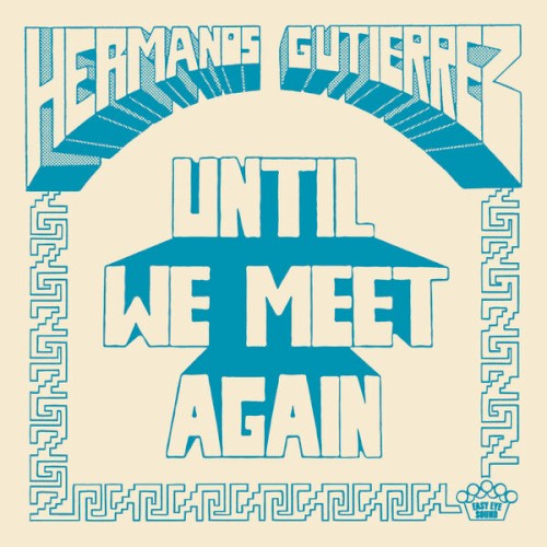 Until We Meet Again